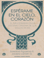 Espérame en cielo, corazón: El melodrama en la escena chilena de los siglos XX-XXI