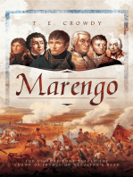 Marengo: The Victory That Placed the Crown of France on Napoleon's Head