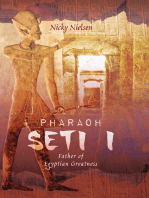 Pharaoh Seti I: Father of Egyptian Greatness