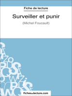 Surveiller et punir: Analyse complète de l'oeuvre