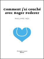 Comment j'ai couché avec Roger Federer: Lettre d'amour poétique