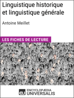 Linguistique historique et linguistique générale d'Antoine Meillet: Les Fiches de lecture d'Universalis