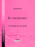 En vacances !: Comédie en un acte