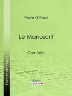 Le Manuscrit: Comédie