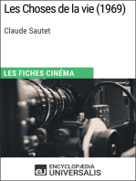 Les Choses de la vie de Claude Sautet: Les Fiches Cinéma d'Universalis