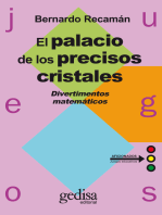 El palacio de los precisos cristales. Volumen II: Divertimentos matemáticos