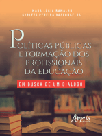 Políticas Públicas e Formação dos Profissionais da Educação: Em Busca de um Diálogo