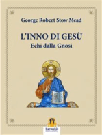 L'Inno di Gesù: Echi dalla Gnosi