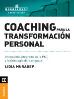 Coaching para la transformación personal: Un modelo integrado de la PNL y la ontología del lenguaje