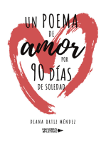 Un poema de amor por 90 días de soledad