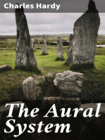 The Aural System: Being the Most Direct, the Straight-Line Method for the Simultaneous Fourfold Mastery of a Foreign Language