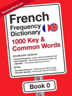 French Frequency Dictionary - 1000 Key & Common French Words in Context: French-English, #0