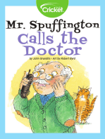 Mr. Spuffington Calls the Doctor