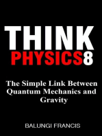 The Simple Link Between Quantum Mechanics and Gravity: Think Physics, #8