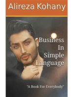 Business In Simple Language: "A Book For Everybody"