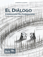 El diálogo: Condición de formación