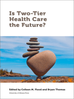 Is Two-Tier Health Care the Future?