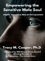 Empowering the Sensitive Male Soul