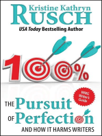 The Pursuit of Perfection: WMG Writer's Guides, #1