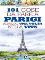 101 cose da fare a Parigi almeno una volta nella vita