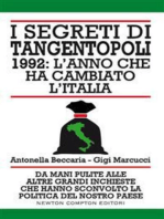 I segreti di Tangentopoli. 1992: l'anno che ha cambiato l'Italia