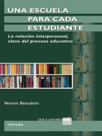 Una escuela para cada estudiante: La relación interpersonal, clave del proceso educativo