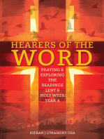 Hearers of the Word: Praying & exploring the readings Lent & Holy Week: Year A