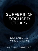 Suffering-Focused Ethics: Defense and Implications