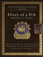 Diary of a DA: The True Story of the Prosecutor Who Took on the Mob, Fought Corruption, and Won