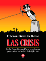 Las crisis: De la Gran Depresión a la primera gran crisis mundial del siglo XXI