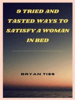 9 Tried And Tasted Ways To Satisfy A Woman In Bed