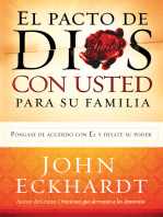 El Pacto de Dios Con Usted Para Su Familia: Póngase de acuerdo con El y desate su poder