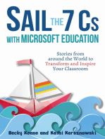 Sail the 7 Cs with Microsoft Education: Stories from around the World to Transform and Inspire Your Classroom