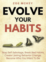 Evolve Your Habits