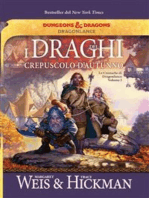 I draghi del crepuscolo d'autunno: Le Cronache di Dragonlance Volume I