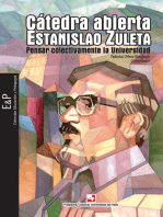 Cátedra abierta Estanislao Zuleta: pensar colectivamente la Universidad