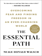 The Essential Path: Making the Daring Decision to Be Who You Truly Are