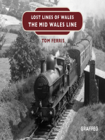 Lost Lines: The Mid Wales Line