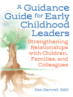 A Guidance Guide for Early Childhood Leaders: Strengthening Relationships with Children, Families, and Colleagues