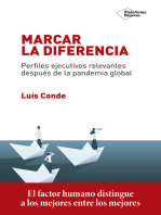 Marcar la diferencia: Perfiles ejecutivos relevantes después de la pandemia global