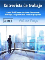 Entrevista de trabajo: La guía definitiva para preparar, impresionar, investigar y responder bien todas las preguntas