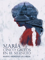 María cinco gritos en el silencio