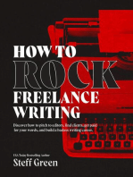 How to Rock Freelance Writing: A Rage Against the Manuscript guide