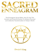 Sacred Enneagram: The Enneagram Secret Bible. How to Use This Ancient and Powerful System to Achieve Personal and Collective Transformation in Today's World