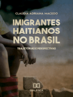 Imigrantes Haitianos no Brasil: trajetórias e perspectivas