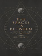 The Spaces in Between: A Journeying Into Self Evolution