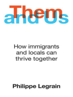 Them and Us: How immigrants and locals can thrive together