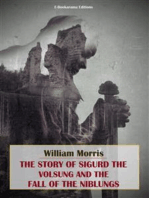 The Story of Sigurd the Volsung and the Fall of the Niblungs