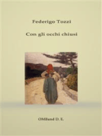 Con gli occhi chiusi: (con biografia dettagliata dell'autore)