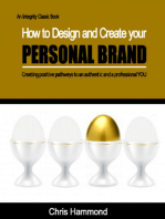 How to Design and Create Your Personal Brand